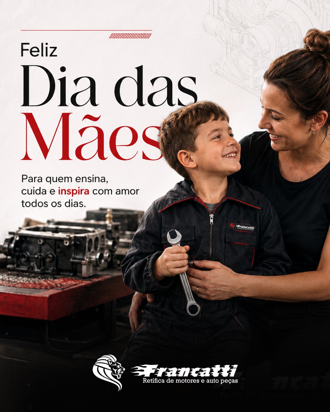 Neste Dia das Mães, homenageamos quem ensina, apoia e inspira com amor em todos os momentos.

A Retífica Francatti deseja um feliz e especial Dia das Mães a todas que fazem a diferença todos os dias. ❤️